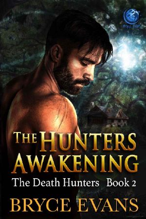 [The Death Hunters 02] • The Hunter’s Awakening